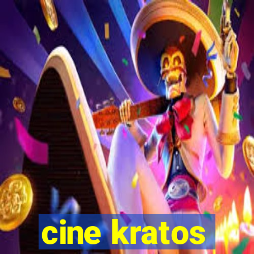 cine kratos